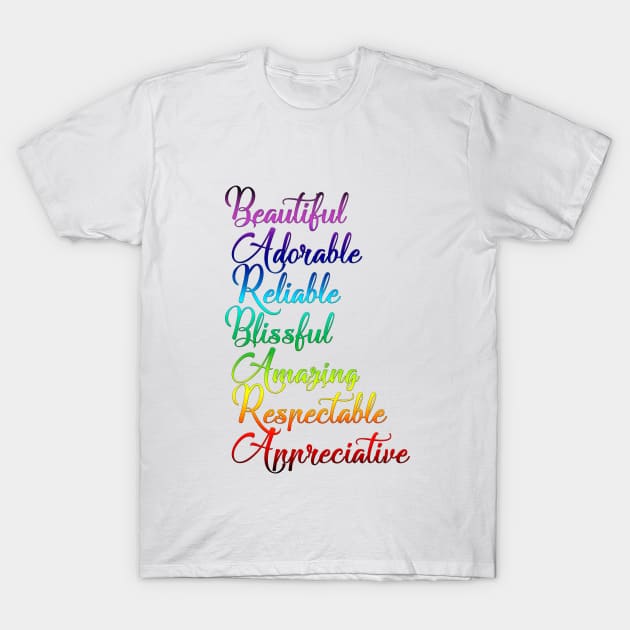 Gifts for BARBARA ~ Beautiful, Adorable, Reliable, Blissful... [ND#5C1V1] T-Shirt by DesignBySMYRNA